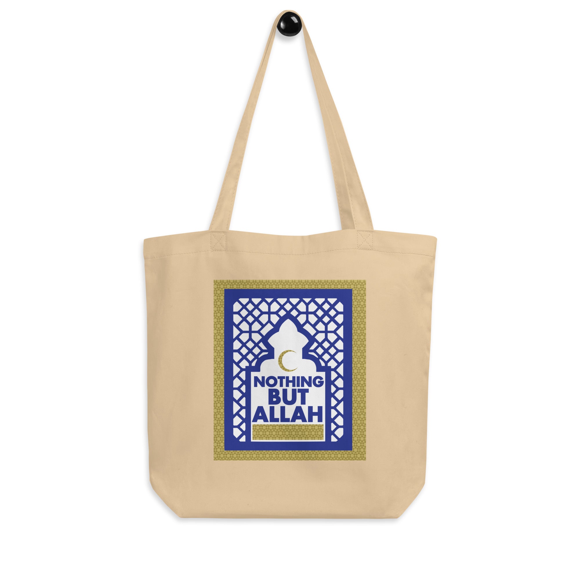 Nothing But Allah - Eco Tote Bag
