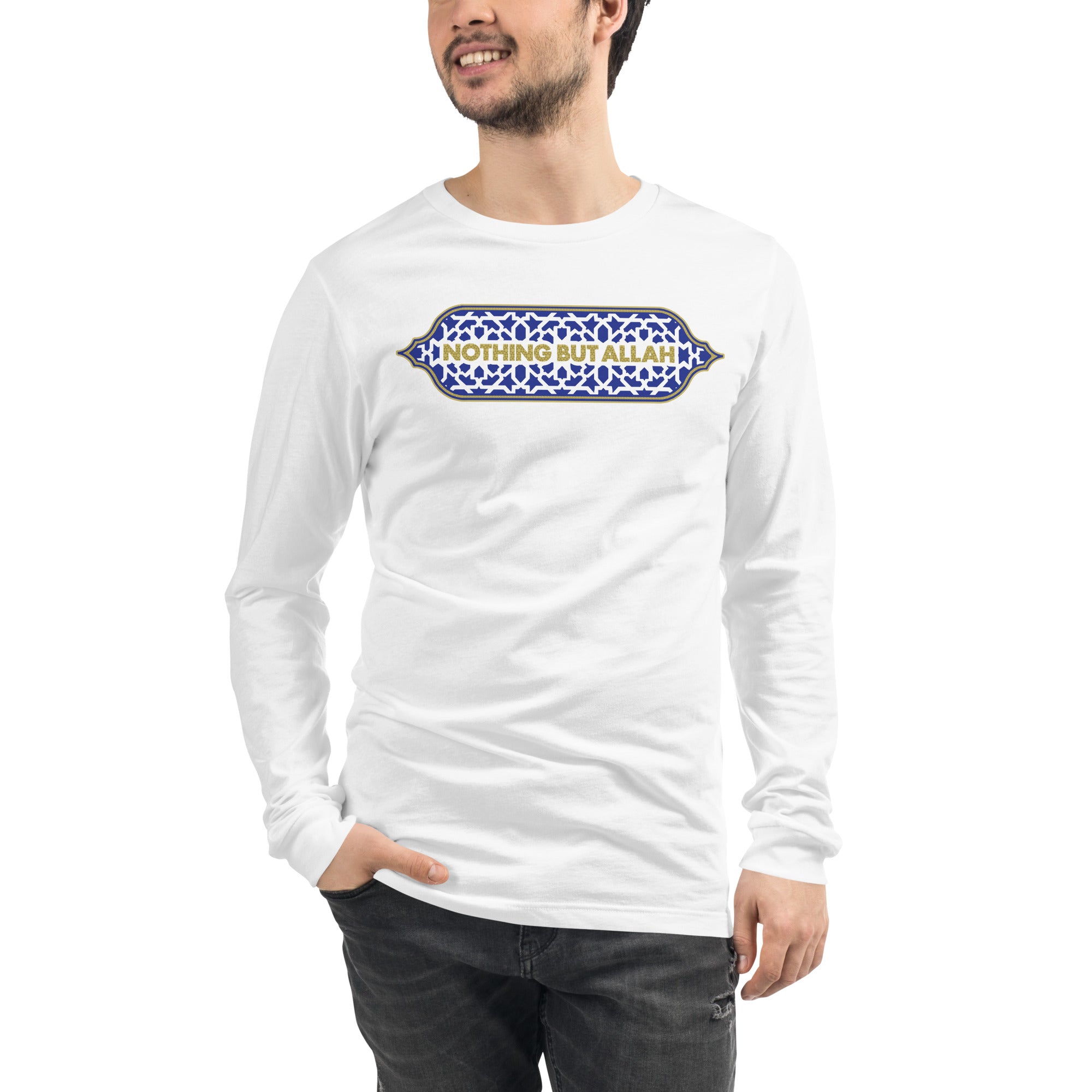 Nothing But Allah - Unisex Long Sleeve Tee